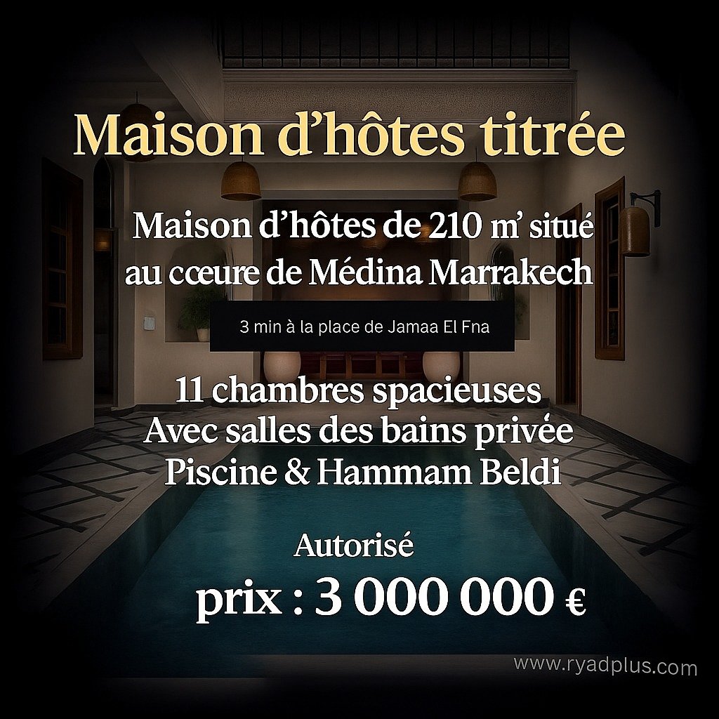 Riad à vendre